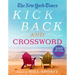 The New York Times Kick Back and Crossword: 200 Easy to Hard Crossword Puzzles