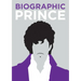 Biographic: Prince