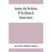 Searches Into The History Of The Gillman Or Gilman Family: Including The Various Branches In England, Ireland, America And Belgium