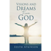 Visions and Dreams From God