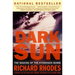 Dark Sun: The Making of the Hydrogen Bomb
