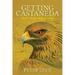 Getting Castaneda: Understanding Carlos Castaneda