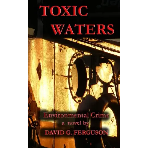 Toxic Waters