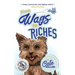 From Wags to Riches