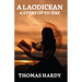A Laodicean: A Story Of To-day