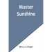 Master Sunshine