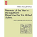 Memoirs of the War in the Southern Department of the United States.