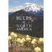 Bulbs of North America