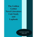 The Golden Goblet Novel Literature Unit Study and Lapbook