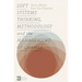 Soft Systems Thinking, Methodology and the Management of Change