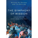 The Symphony of Mission: Playing Your Part in God's Work in the World