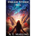Dream Storm Sea