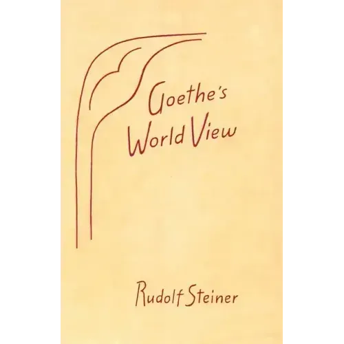Goethe's World View: (Cw 6)