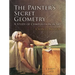 The Painter's Secret Geometry: A Study of Composition in Art