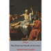 The Trial and Death of Socrates: Euthyphro, The Apology of Socrates, Crito, and Phædo