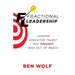Fractional Leadership: Landing Executive Talent You Thought Was Out of Reach