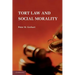 Tort Law and Social Morality
