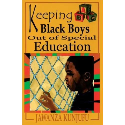 Keeping Black Boys Out of Special Education