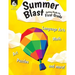 Summer Blast: Getting Ready for First Grade