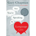 Now You're Speaking My Language: Honest Communication and Deeper Intimacy for a Stronger Marriage