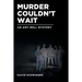 Murder Couldn't Wait: An Amy Bell Mystery