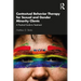 Contextual Behavior Therapy for Sexual and Gender Minority Clients: A Practical Guide to Treatment