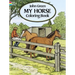 My Horse Coloring Book