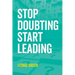 Stop Doubting, Start Leading: Your own unique way