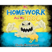 My Homework Ate My Dog