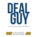 Deal Guy: The Life and Adventures of Alan Gelband