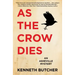 As the Crow Dies