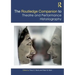 The Routledge Companion to Theatre and Performance Historiography