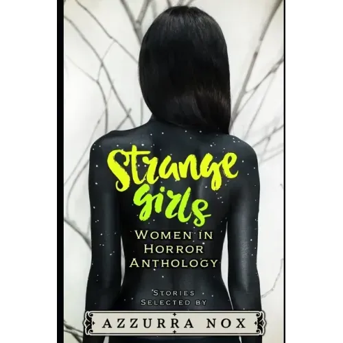 Strange Girls: Women in Horror Anthology
