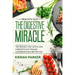 Healthy Gut: THE DIGESTIVE MIRACLE - The Proven 7 Day Detox Low Carb Keto Gut Healing Cookbook For A Better You