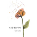 Mid-Bloom