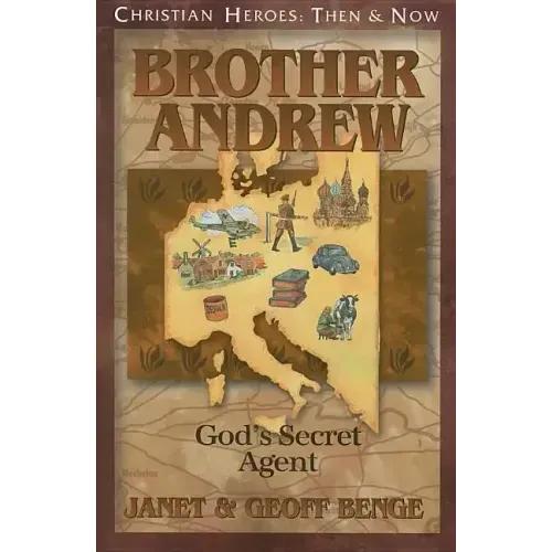 Brother Andrew: God's Secret Agent