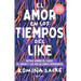 Sensibles Y Chingonas Presenta: El Amor En Los Tiempos del Like