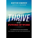 Thrive in the Future of Work: How Embracing an Agile Mindset Will Benefit You and Your Organization