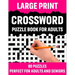 Large Print Crossword Puzzle Book For Adults: Crossword Puzzle Book For Senior And Adults Who Find Interest In Word Games To Make Enjoyment During Hol