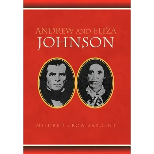 Andrew and Eliza Johnson