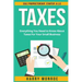 Taxes: Everything You Need to Know About Taxes For Your Small Business - Sole Proprietorship, Startup, & LLC