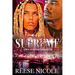 Reign Supreme 2: Only A Queen Can Reign