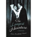 The Longest Adventure