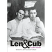 Len & Cub: A Queer History