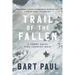 Trail of the Fallen: A Tommy Smith High Country Noir, Book Four