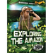 Exploring the Amazon