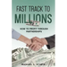 Fast-Track To Millions: How to Profit Through Partnerships