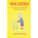 Walkers: A One Act Play for Four Actresses