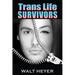 Trans Life Survivors