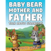 Baby Bear Mother and Father Talk About Strangers